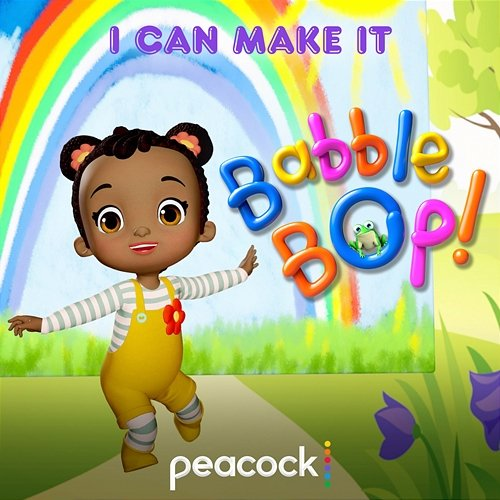I Can Make It Babble Bop