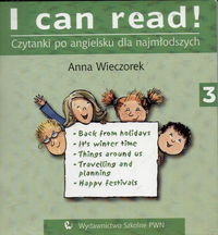 I Can Read! 3. Czytanki po angielsku dla najmłodszych Wieczorek Anna