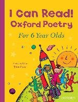I Can Read! Oxford Poetry for 6 Year Olds Foster John