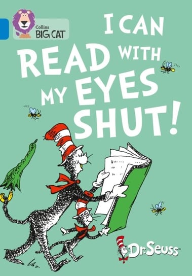 I Can Read with my Eyes Shut!: Band 04/Blue Seuss Dr.