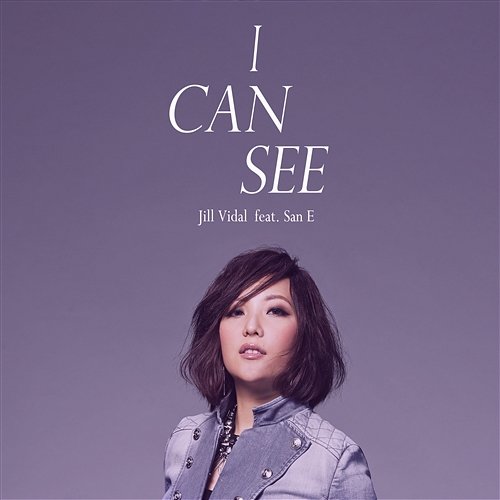 I Can See Jill Vidal feat. San E