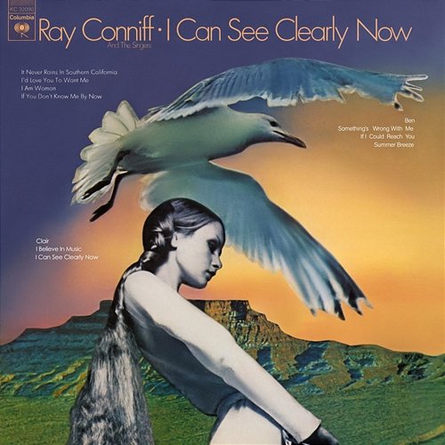 I Can See Clearly Now Ray Conniff, The Ray Conniff Singers