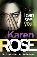 I Can See You Rose Karen