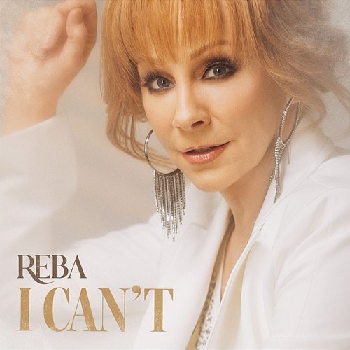 I Can't Reba McEntire