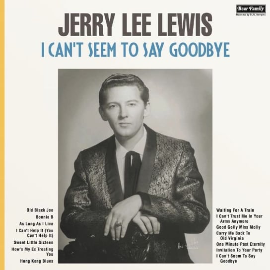 I Can't'seem To'say Goodbye, płyta winylowa Jerry Lee Lewis