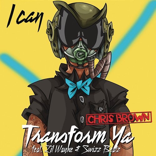 I Can Transform Ya EP Chris Brown