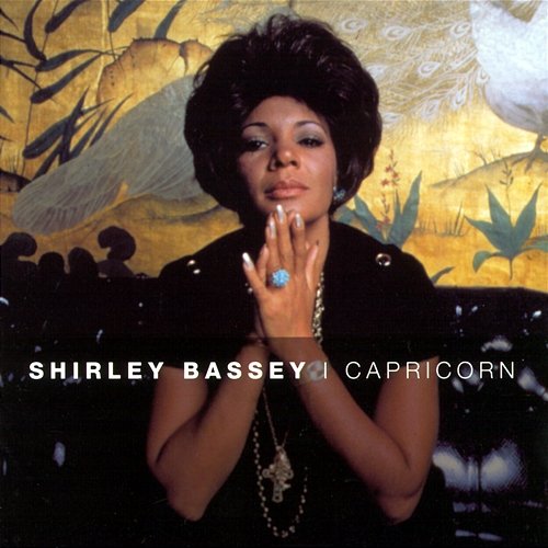 I Capricorn Shirley Bassey