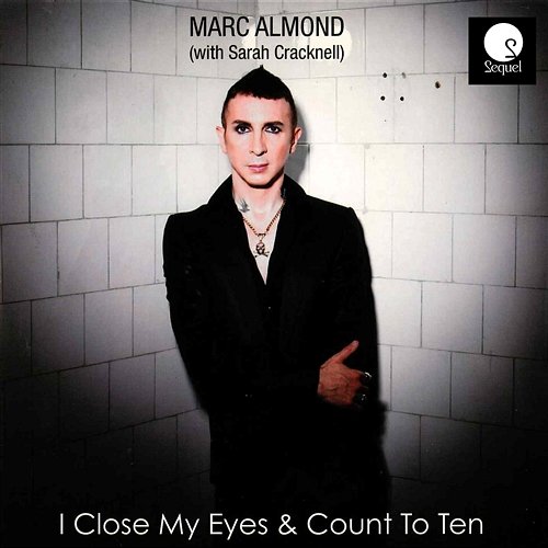 I Close My Eyes and Count to Ten Marc Almond & Sarah Cracknell
