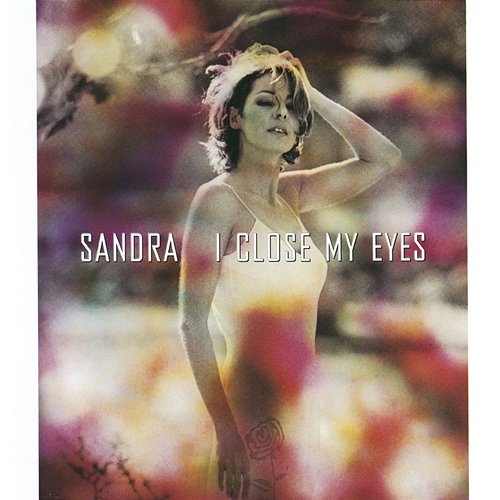 I Close My Eyes Sandra