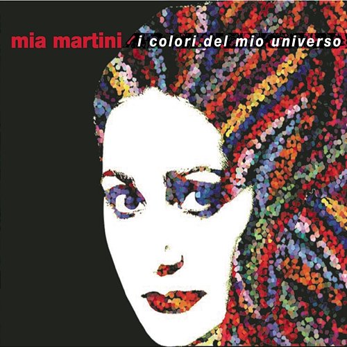 I colori del mio universo Mia Martini