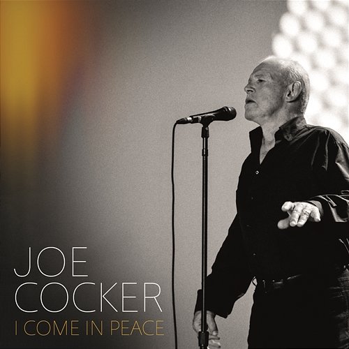 I Come In Peace Joe Cocker