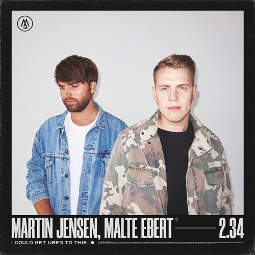I Could Get Used To This Martin Jensen, Malte Ebert