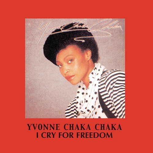 I Cry For Freedom Yvonne Chaka Chaka