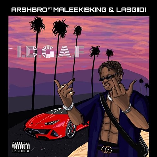 I.D.G.A.F Arshbro feat. Lasgiidi, Maleekisking