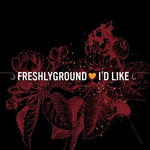 I'd Like Freshlyground