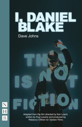 I, Daniel Blake Nick Hern Books