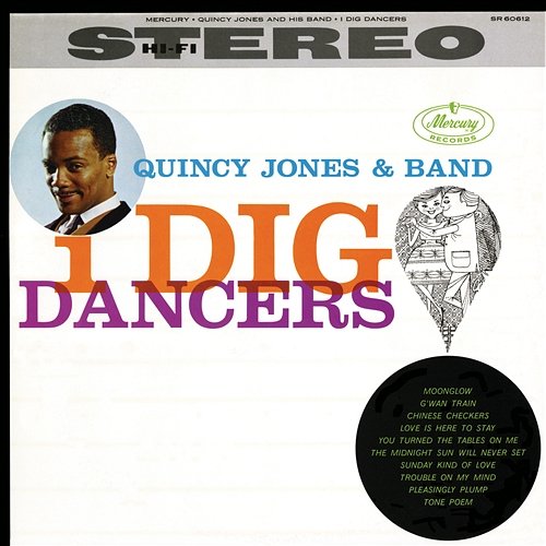 I Dig Dancers Quincy Jones