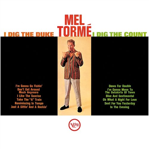 I'm Gonna Move To The Outskirts Of Town Mel Tormé