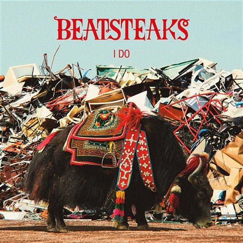 I Do Beatsteaks