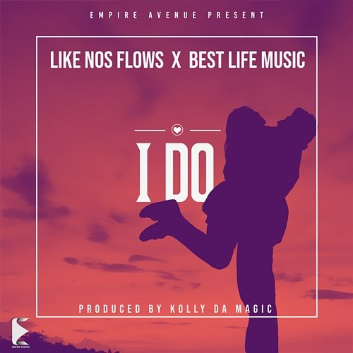 I Do Like Nos Flows feat. Best Life Music