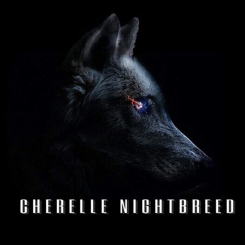 I Do Cherelle Nightbreed