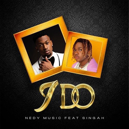 I Do Nedy Music feat. Singah