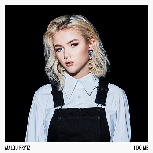 I Do Me Malou Prytz