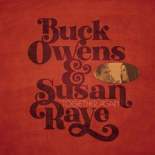 I Don't Care (Just as Long as You Love Me) Buck Owens & Susan Raye