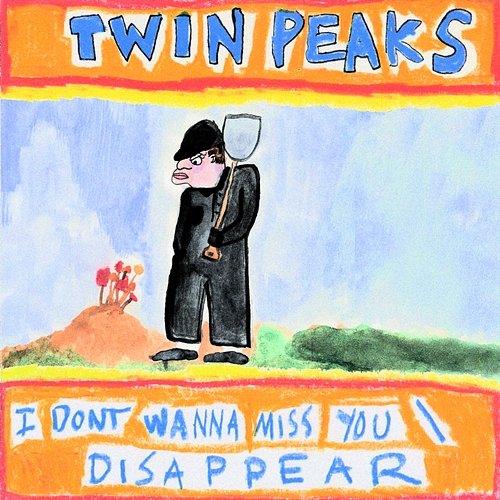 I Don't Wanna Miss You / Disappear Twin Peaks