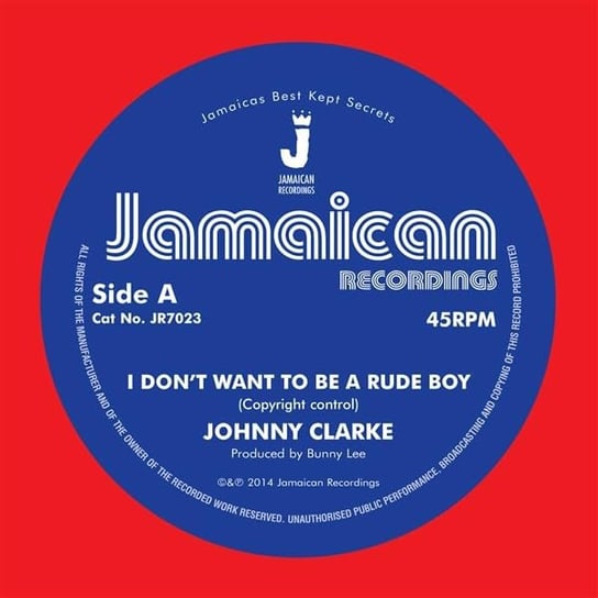 I Don't Want To Be A Rude Boy, płyta winylowa Clarke Johnny