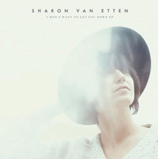 I Don't Want to Let You Down Van Etten Sharon