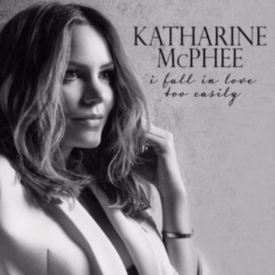 I Fall In Love Too Easily McPhee Katharine