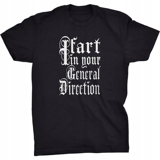 I Fart In Your Direction Koszulka Monty Python GILDAN