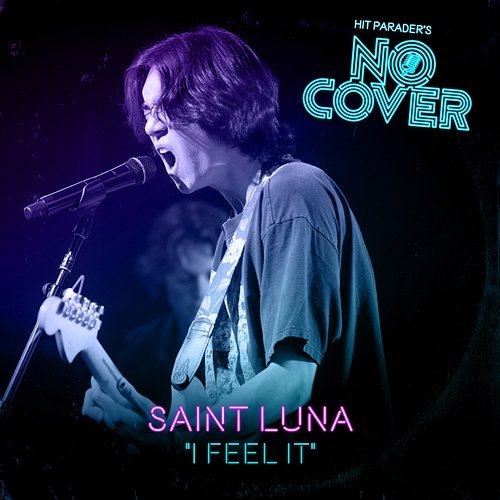 I Feel It No Cover, Saint Luna