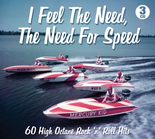 I Feel the Need, The Need for Speed Various Artists