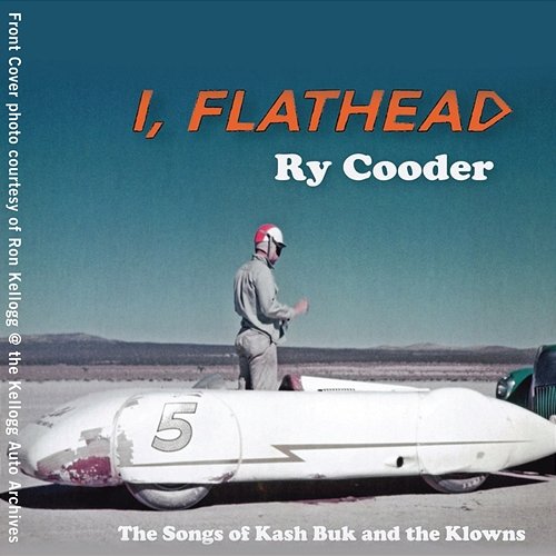 I, Flathead Ry Cooder