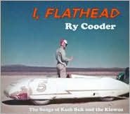 I, Flathead Cooder Ry