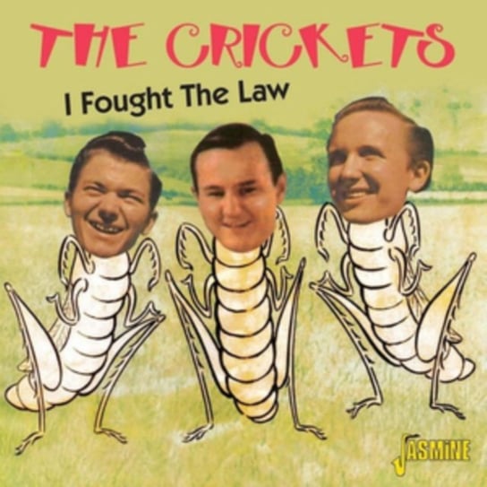 I Fought the Law The Crickets