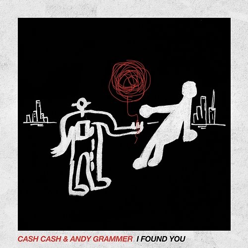 I Found You Cash Cash & Andy Grammer