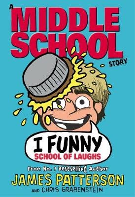 I Funny: School of Laughs Patterson James