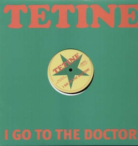 I Go To the Doctor, płyta winylowa Tetine