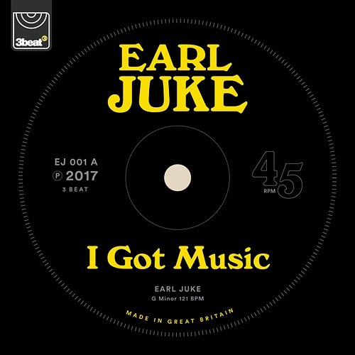 I Got Music Earl Juke