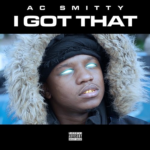 I Got That AC Smitty