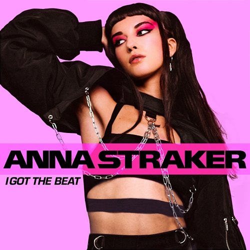 I Got The Beat Anna Straker