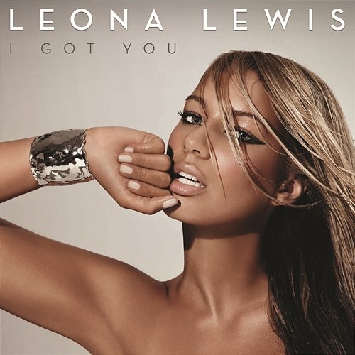 I Got You Leona Lewis