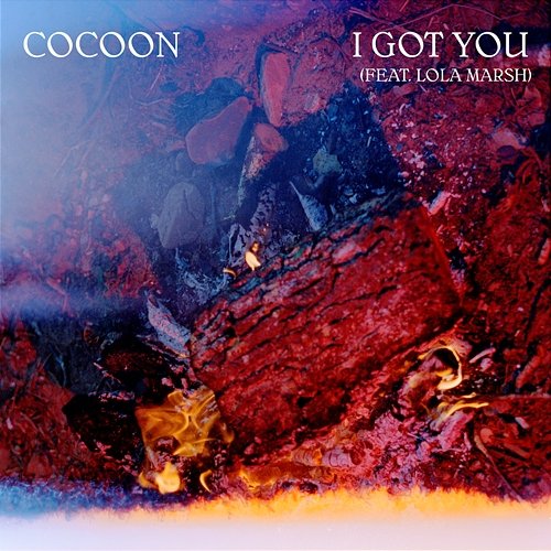 I Got You Cocoon