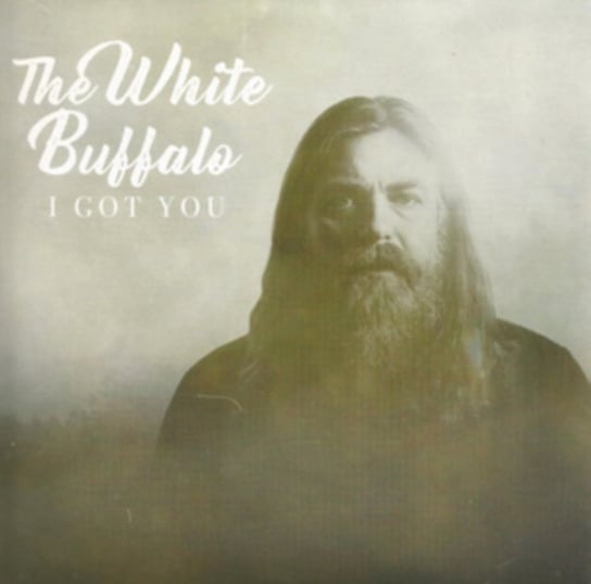 I Got You The White Buffalo