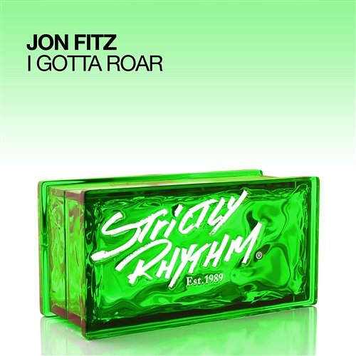 I Gotta Roar Jon Fitz
