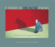 I Had a Black Dog Johnstone Matthew