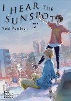 I Hear the Sunspot: Limit Volume 1: Limit Fumino Yuki